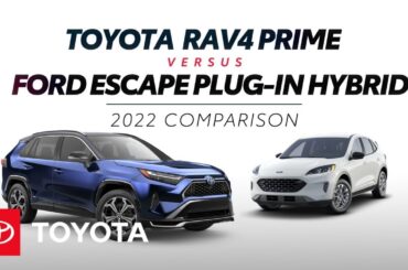 2022 Toyota RAV4 Prime vs 2022 Ford Escape PHEV | Toyota