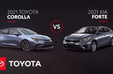 2021 Toyota Corolla vs 2021 Kia Forte | All You Need to Know | Toyota