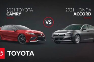 2021 Toyota Camry vs 2021 Honda Accord | All You Need to Know | Toyota