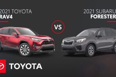 2021 RAV4 vs 2021 Subaru Forester | SUV Comparison | Toyota
