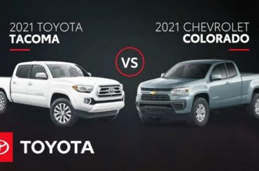 2021 Toyota Tacoma vs 2021 Chevrolet Colorado | Toyota