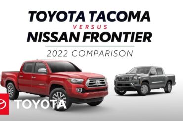 2022 Toyota Tacoma vs 2022 Nissan Frontier | Toyota
