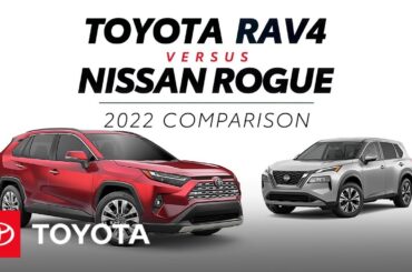 2022 Toyota RAV4 vs 2022 Nissan Rogue | Toyota