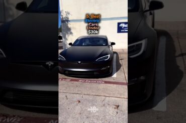 Best Electric Cars Under $30k...Pt.1