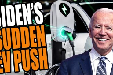 What's Behind Biden's Sudden Push For Electric Cars?
