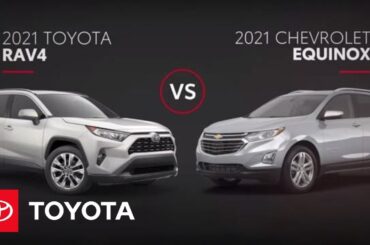 2021 Toyota RAV4 vs Chevrolet Equinox | Toyota
