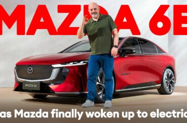 New Mazda 6e: Has Mazda FINALLY found its EV mojo? | Electrifying