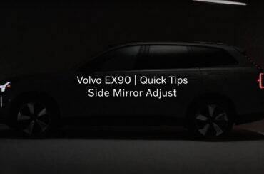 Volvo EX90 Electric SUV Features - Side Mirrors