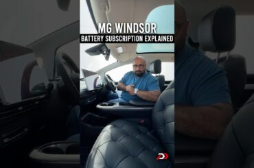 MG Windsor EV Battery Subscription Module Explained #PowerDrift #PDArmy #MGWindsor #WindsorEV