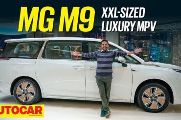 2025 MG M9 MPV - It's larger than a Kia Carnival! | Auto Expo 2025 | Autocar India