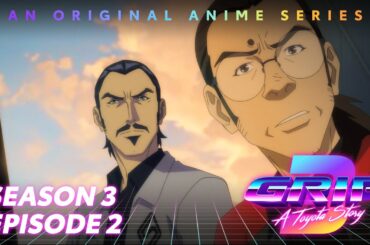 GRIP Anime Series, Season 3 Episode 2 | The Handshake | Toyota