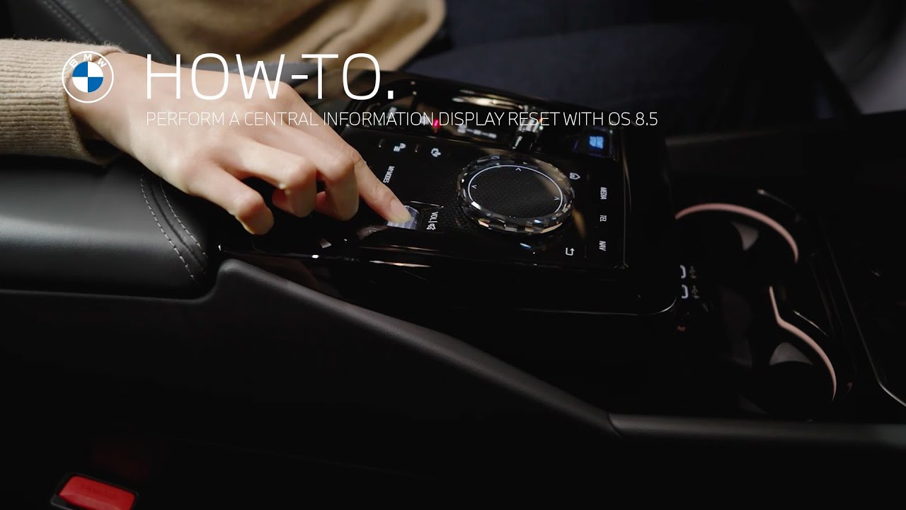 How To Perform A Central Information Display Reset With Os 8 5 Bmw How To Perform A Central Information Display Reset With Os 8 5 Bmw