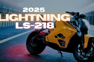 NEW UPCOMING 2026 LIGHTINING LS-218: The Fastest Electric Motorcycle Just Got Faster !