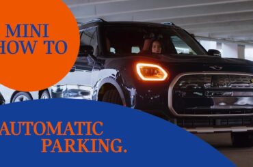 How To Use The Automatic Parking Assistant  | MINI How-To