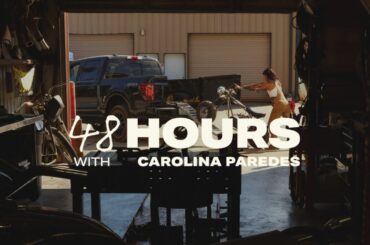 48 Hours with Carolina Paredes | “Steel and Soul” | Ford