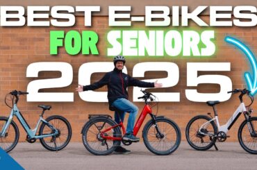 13 Best Electric Bikes For Seniors 2025 | The Most Comfortable, Stable, and Easy To Use Rides!