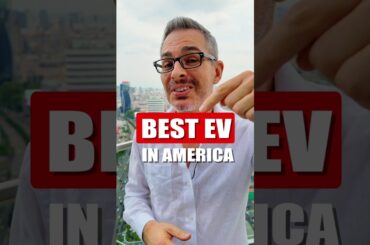 Best EV in America is...