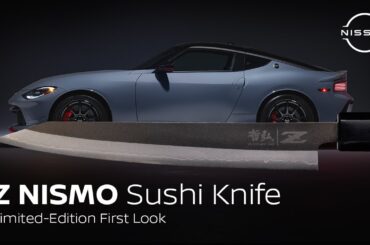 Nissan Z NISMO Sushi Knife | Limited-Edition First Look