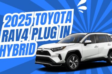 2025 Toyota RAV4 Plug-In Hybrid Walkaround: Efficiency Meets Adventure!