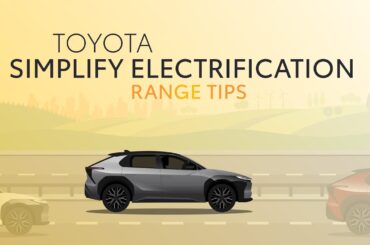 Toyota Electric Vehicles: Range tips 15s