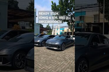 Ready stock Ioniq 6 | #readystocks #hyundai #electric #car #cbu #indonesia 081228000674