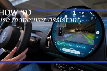 How To Use The Maneuver Assistant | MINI How-To