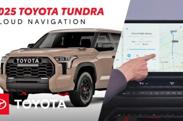 How to Use Toyota's Cloud Navigation in the 2025 Toyota Tundra | Toyota Drive-Off Essentials