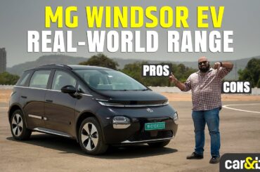 MG Windsor EV Real-World Range Tested: 3 Things We Like And 3 Things We Don’t!