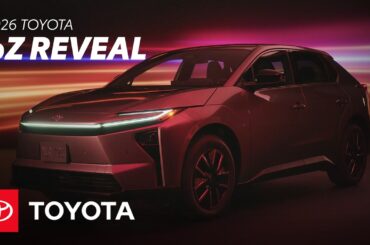 2026 Toyota bZ Reveal: Redefine Electric Driving | Toyota