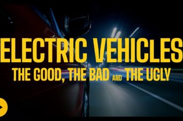 Electric Vehicles: The Good, the Bad and the Ugly | OFFICIAL TRAILER | SalemNOW