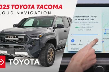 How to Use Toyota's Cloud Navigation | Toyota Tacoma Drive-Off Essentials