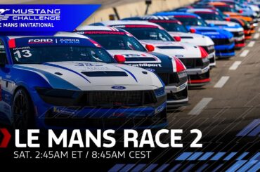🔴 Mustang Challenge Le Mans Invitational Race 2 | Ford Performance