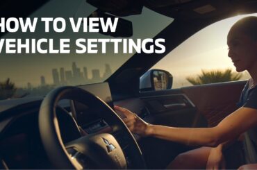 2025 Mitsubishi Outlander Driver Display - How to View Vehicle Settings | Mitsubishi Motors