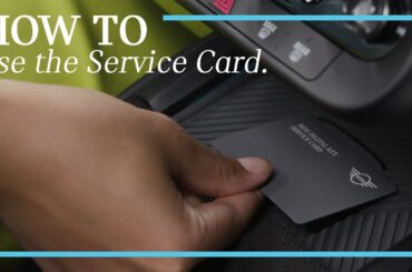 How-To: Using the Service Card.