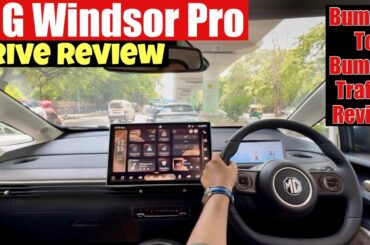 2025 MG Windsor EV PRO Drive Review: The Ultimate Electric Car | Detailed Drive & Range Test