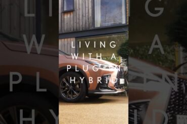 Living with a Lexus Plug-In Hybrid #Automotive #Lexus #PlugInHybrid