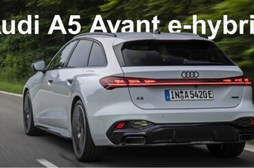 New Audi A5 e-hybrid PHEV (2025) - Hybrid Driving, Charging & Design