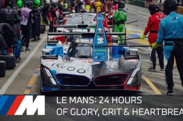 Le Mans: 24 Hours of glory, grit & heartbreak | BMW M Motorsport