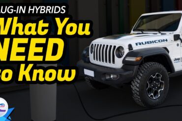What You Need To Know About Plug-in Hybrids And Extended Range EVs!