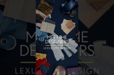 Meet the Lexus Designers