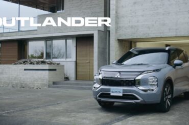 MITSUBISHI OUTLANDER | Beauty by Design - The allure of adventure is strong