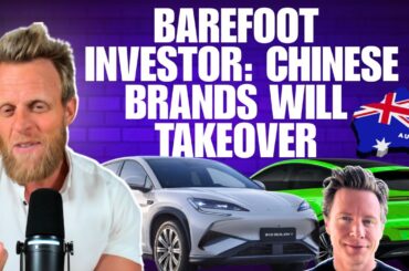 The Barefoot Investor Says Chinese Electric Vehicles Will Take Over Australia