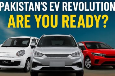 "New Electric Cars in Pakistan 2025 | Game-Changing EVs You Can Afford!"