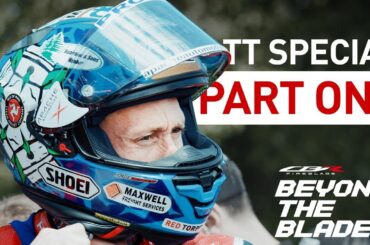 Beyond the Blade - TT Special 2025 Part 1