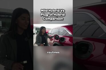 Mild Hybrid or Plug-In Hybrid?
