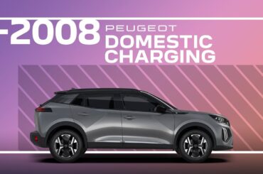 Peugeot E-2008 Tutorial | Domestic Charging