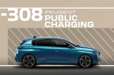 Peugeot E-308 Tutorial | Public Charging