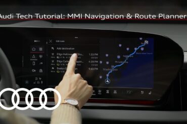 Audi Tech Tutorial: MMI Navigation & Route Planner