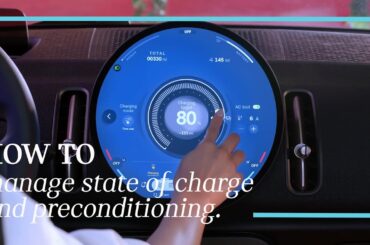 How To Manage State of Charge & Preconditioning | MINI How-To