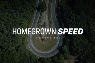 ​Homegrown Speed | Corvette | Chevrolet